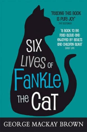Бумажная книга «Six Lives of Fankle the Cat», автор Джордж Маккей Браун - фото №1