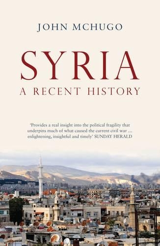 Паперова книга «Syria: A Recent History», автор Джон Макхьюго - фото №1