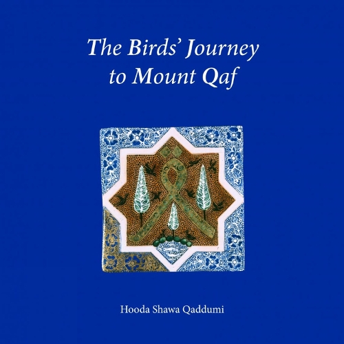 Бумажная книга «The Birds Journey to Mount Qaf», автор Худа Каддуми - фото №1