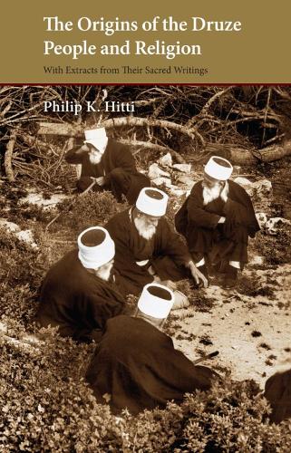 Бумажная книга «The Origins of the Druze People and Religion», автор Филип К. Хитти - фото №1