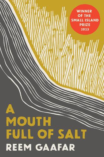 Бумажная книга «A Mouth Full of Salt», автор Рим Гаафар - фото №1