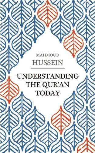 Бумажная книга «Understanding the Qur'an Today», автор Махмуд Хусейн - фото №1