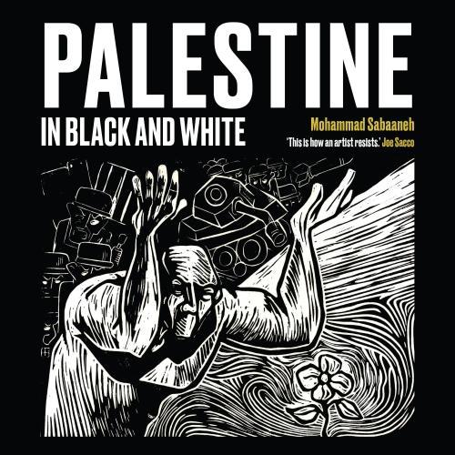 Паперова книга «Palestine in Black and White», автор Мохаммед Сабаанех - фото №1