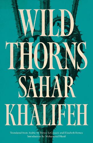 Паперова книга «Wild Thorns», автор Сахар Халіфе - фото №1