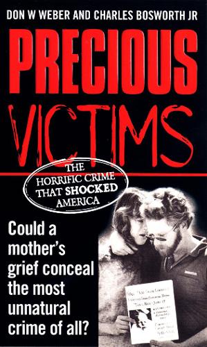Паперова книга «Precious Victims», автор Дон Вебер - фото №1