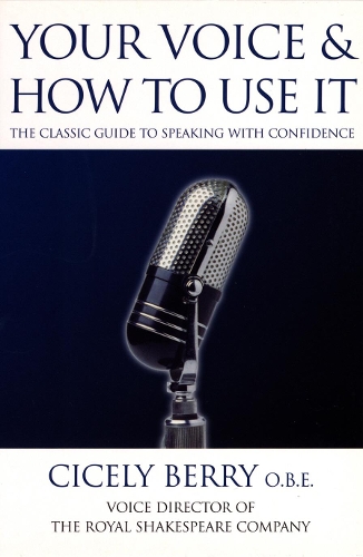 [object Object] «Your Voice and How to Use it», автор Сесілі Беррі - фото №1