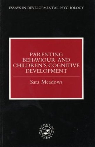 Бумажная книга «Parenting Behaviour and Children's Cognitive Development», автор Сара Медоуз - фото №1