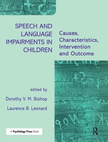 Бумажная книга «Speech and Language Impairments in Children: Causes, Characteristics, Intervention and Outcome» - фото №1