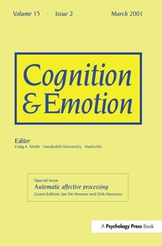 Бумажная книга «Automatic Affective Processing: A Special Issue of Cognition and Emotion» - фото №1
