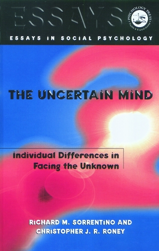 Паперова книга «The Uncertain Mind: Individual Differences in Facing the Unknown», авторів Крістофер Дж.Р. Руні, Річард М. Соррентіно - фото №1