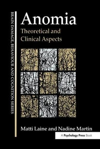 Бумажная книга «Anomia: Theoretical and Clinical Aspects», авторов Матти Лайне, Надин Мартин - фото №1