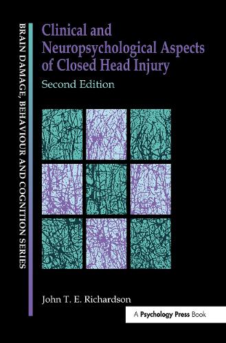 Бумажная книга «Clinical and Neuropsychological Aspects of Closed Head Injury», автор Дж Ричардсон - фото №1