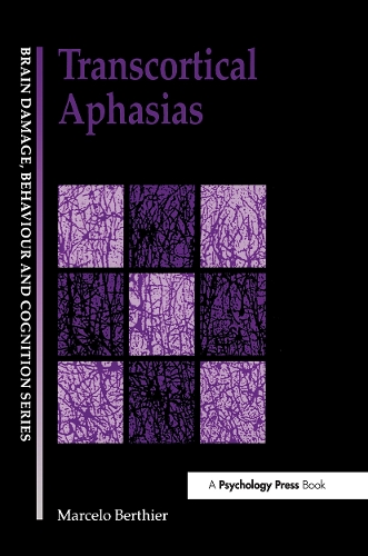 Паперова книга «Transcortical Aphasias», автор Марсело Л. Бертьє - фото №1