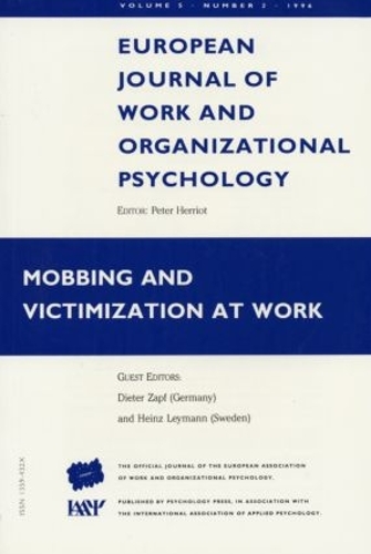 Бумажная книга «Mobbing and Victimization at Work: A Special Issue of the European Journal of Work and Organizational Psychology» - фото №1