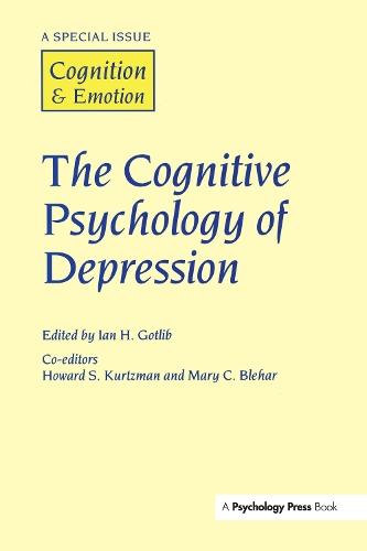 Бумажная книга «The Cognitive Psychology of Depression: A Special Issue of Cognition and Emotion» - фото №1