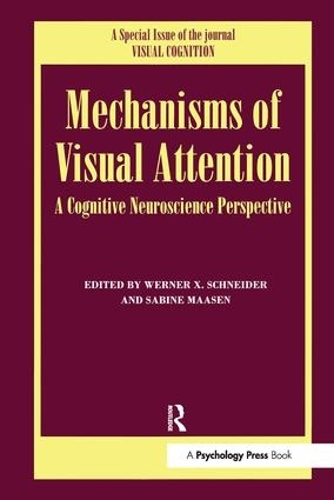 Бумажная книга «Mechanisms Of Visual Attention: A Cognitive Neuroscience Perspective: A Special Issue of Visual Cognition» - фото №1