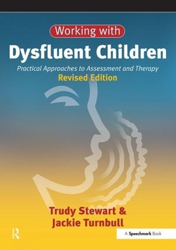 [object Object] «Working with Dysfluent Children: Practical Approaches to Assessment and Therapy», автор Труді Стюарт - фото №1