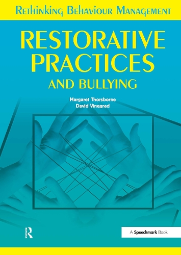 Паперова книга «Restorative Practices and Bullying», авторів Девід Вінеград, Маргарет Торсборн - фото №1
