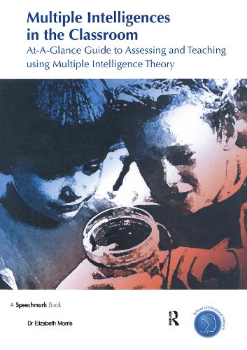 Бумажная книга «Multiple Intelligences in the Classroom», автор Элизабет Моррис - фото №1