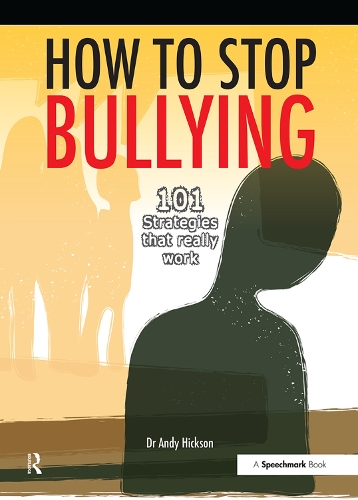 Паперова книга «How to Stop Bullying: 101 Strategies That Really Work», автор Енді Гіксон - фото №1