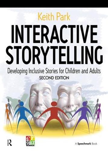Паперова книга «Interactive Storytelling: Developing Inclusive Stories for Children and Adults», автор Кіт Парк - фото №1