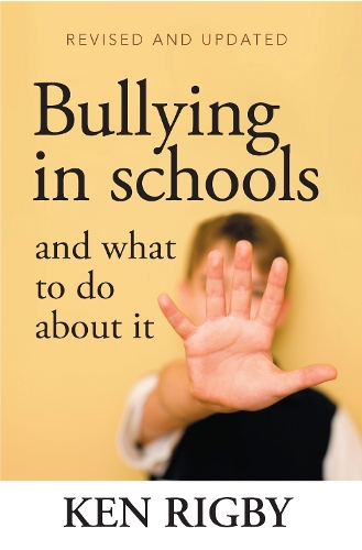 [object Object] «Bullying in Schools and What To Do About It: Revised and Updated», автор Кен Ригби - фото №1