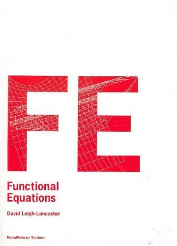 [object Object] «Functional Equations: Mathsworks for Teachers», автор Дэвид Ли-Ланкастер - фото №1