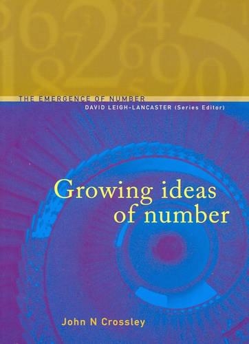 Бумажная книга «Growing Ideas of Number», автор Дж. Кроссли - фото №1