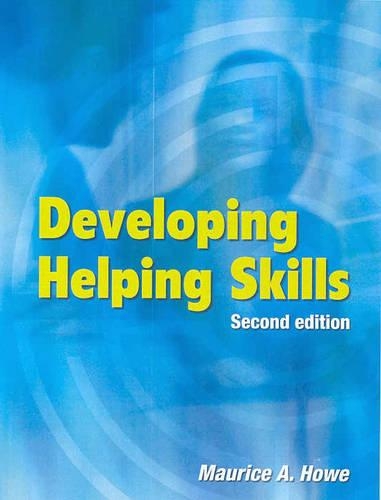 Бумажная книга «Developing Helping Skills», автор Морис Хоу - фото №1