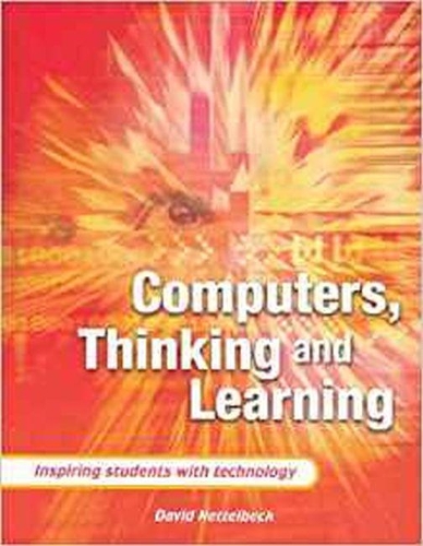 Паперова книга «Computers, Thinking and Learning», автор Девід Неттельбек - фото №1