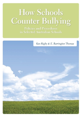 [object Object] «How Schools Counter Bullying: Policies and Procedures in Selected Australian Schools», авторов Кен Ригби, Томас Баррингтон - фото №1