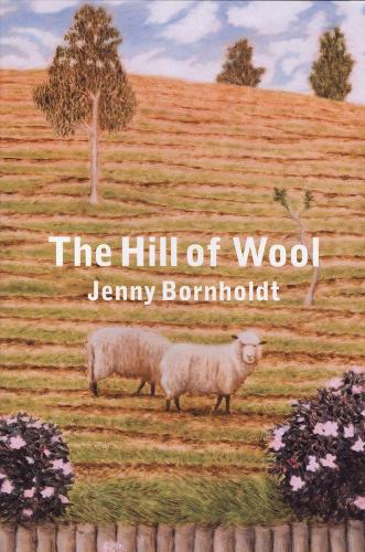 Паперова книга «The Hill of Wool», автор Дженні Борнхолдт - фото №1