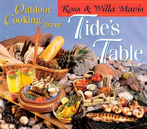 Паперова книга «Outdoor Cooking from Tide's Table», авторів Росс Мейвіс, Вілла Мейвіс - фото №1