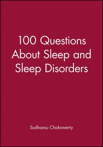Бумажная книга «100 Questions About Sleep and Sleep Disorders», автор Судхансу Чокроверти - фото №1