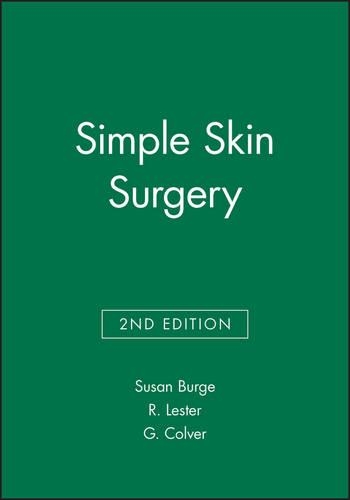Бумажная книга «Simple Skin Surgery», авторов Г. Колвер, Р. Лестер, Сьюзен Бердж - фото №1
