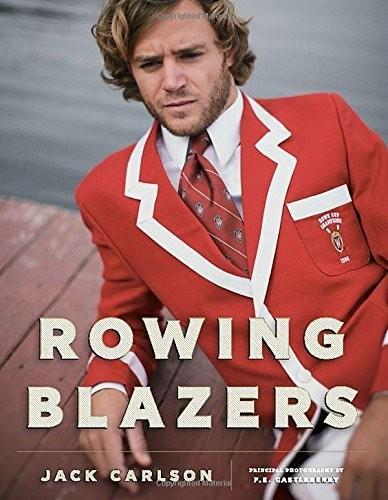 Бумажная книга «Rowing Blazers», автор Джек Карлсон - фото №1