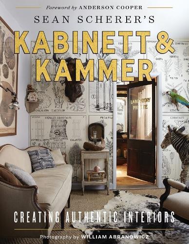 Паперова книга «Kabinett & Kammer: Creating Authentic Interiors», автор Шон Шерер - фото №1