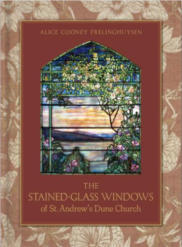 Бумажная книга «The Stained-Glass Windows of St. Andrew's Dune Church: Southampton, New York», автор Элис Куни Фрелингхайзен - фото №1