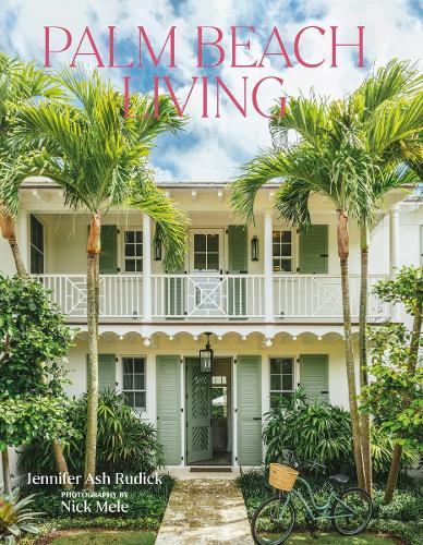Паперова книга «Palm Beach Living», автор Дженніфер Еш Рудік - фото №1