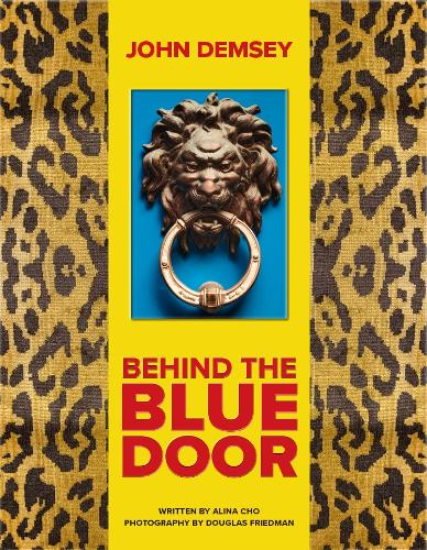 Бумажная книга «Behind the Blue Door», автор Джон Демси - фото №1