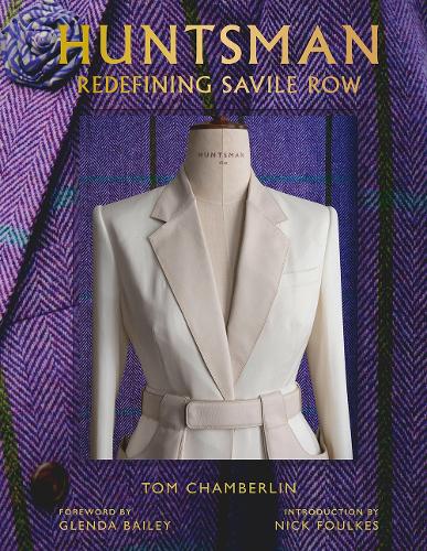 Паперова книга «Huntsman: Redefining Savile Row», автор Том Чемберлен - фото №1