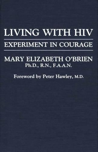 Паперова книга «Living with HIV: Experiment in Courage», автор Мері О'Брайен - фото №1