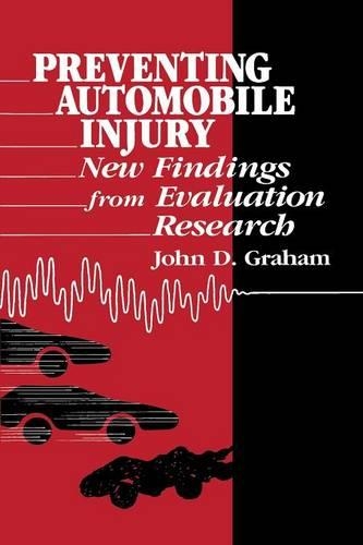 [object Object] «Preventing Automobile Injury: New Findings from Evaluation Research», автор Джон Д. Грем - фото №1