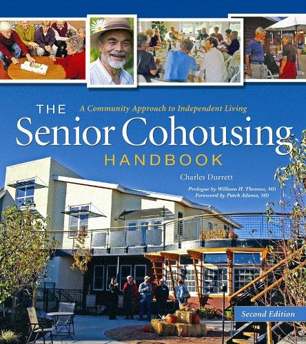  «Senior Cohousing Handbook-2nd Edition» - фото №1