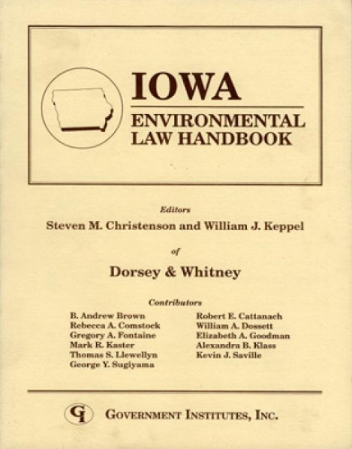 Паперова книга «Iowa Environmental Law Handbook», автор Співробітники Dorsey & Whitney - фото №1