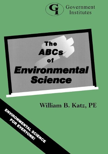 Бумажная книга «The ABCs of Environmental Science», автор Уильям Б. Кац - фото №1