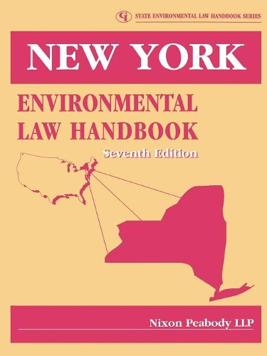 Бумажная книга «New York Environmental Law Handbook», автор Никсон Пибоди - фото №1