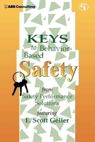Бумажная книга «Keys to Behavior-Based Safety», автор Э. Скотт Геллер - фото №1