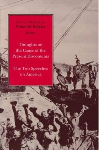 Паперова книга «Select Works of Edmund Burke, Volume 1: Thoughts on Present Discontents», автор Едмунд Берк - фото №1