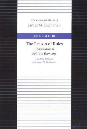 Бумажная книга «Reason of Rules -- Consitiutional Political Economy», автор Джеймс Бьюкенен - фото №1